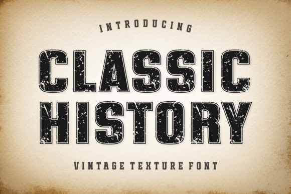 Classic History Font: Timeless Typography for Modern Design